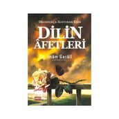 Dilin Afetleri Okundukça Susturan Eser - İmam-ı Gazali