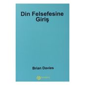 DIN FELSEFESINE GİRİŞ - BRIAN DAVIES