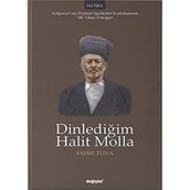 Dinlediğim Halit Molla Fahri Tuna