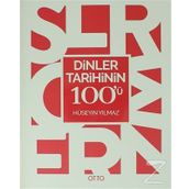 Dinler Tarihinin 100'ü - Hüseyin Yılmaz