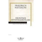 DIONYSOS DİTHYRAMBOSLARI - FRIEDRICH WILHELM NIETZSCHE (ISBN:9786053603740)