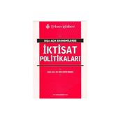 DIŞA AÇIK EKONOMILERDE İKTİSAT POLİTİKALARI - MEVLÜDİYE ŞİMŞEK