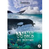 Discovery Channel Water World - Su Dünyası Belgesel
