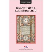 Divan Şiirinde Harf Simgeciliği - Dursun Ali Tökel