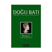 Doğu Batı Dergileri - Doğu Batı Düşünce Dergisi Sayı: 30 Dün Bugün Yarın İdeolojiler 3