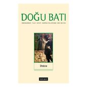 Doğu Batı Dergileri - Doğu Batı Düşünce Dergisi Yıl: 23 / Sayı: 94