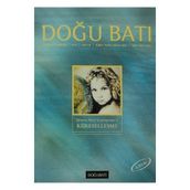Doğu Batı Düşünce Dergisi Sayı: 18 Küreselleşme