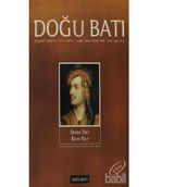 Doğu Batı Düşünce Dergisi Sayı: 2 - Doğu Ne? Batı Ne? - Kolektif