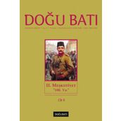 Doğu Batı Düşünce Dergisi Sayı: 46 - 2. Meşrutiyet - Kolektif