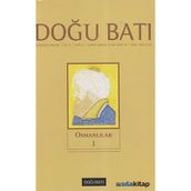 Doğu Batı Düşünce Dergisi Sayı: 51 - Osmanlılar 1 - Kolektif