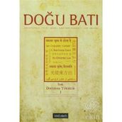 Doğu Batı Düşünce Dergisi Sayı: 60 - Işık Doğudan Yükselir 1 - Kolektif