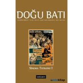 Doğu Batı Düşünce Dergisi Sayı: 72 - Sinema Tutkusu 1 - Kolektif