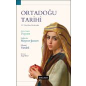 Doğu Batı Yayınları Ortadoğu Tarihi 19. Yüzyıldan Günümüze