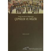 Doğu Karadeniz Bölgesinde Çepniler ve Müzik - Abdullah Akat