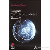 DOĞUM TARIHINIZDEKI ŞIFRE - NILDA FERHAN EFEÇINAR