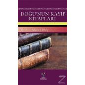 Doğu’nun Kayıp Kitapları - Ahmet Dinç