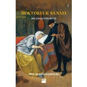 Doktorluk Sanatı - Doğan Şenocak