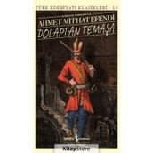 Dolaptan Temaşa - Ahmet Mithat Efendi