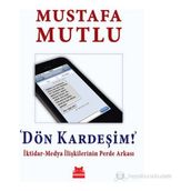 Dön Kardeşim! - Mustafa Mutlu