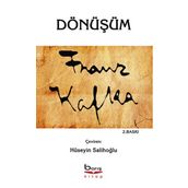 Dönüşüm - Franz Kafka