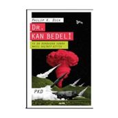 Dr. Kan Bedeli - Philip K. Dich