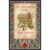 Dr. Taverner’in Sırları - Dion Fortune