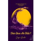 Dün Gece Ne Oldu? Destek Yayınları