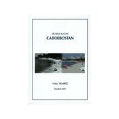 DÜNDEN BUGÜNE CADDEBOSTAN - YILDIZ DEMIRIZ