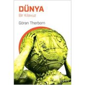 DÜNYA BIR KILAVUZ - GÖRAN THERBORN