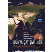 DÜNYA ÇATIŞMALARI ÇATIŞMA BÖLGELERİ VE KONULARI CILT 1 - MUHITTIN ATAMAN;KEMAL İNAT;BURHANETTIN DURAN
