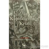 DÜNYA KAPITALIZMININ KRIZI - KOLLEKTIF