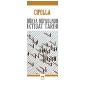 Dünya Nüfusunun İktisat Tarihi - Carlo M. Cipolla