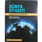 Dünya Siyaseti Yönelim ve Dönüşüm - Shannon Lindsey Blanton Charles William Kegley