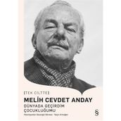 Dünyada Geçirdim Çocukluğumu - Melih Cevdet Anday