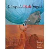 DÜNYADA TÜRK İMGESİ - ÖZLEM KUMRULAR