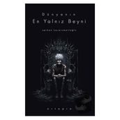 Dünyanın En Yalnız Beyni - Serkan Karaismailoğlu