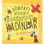 DÜNYAYI DEĞİŞTİREN KADINLAR - NORGARD KOHLHAGEN