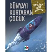 Dünyayı Kurtaran Çocuk - Hamdullah Köseoğlu