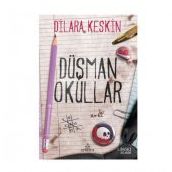 Düşman Okullar Ciltli - Dilara Keskin