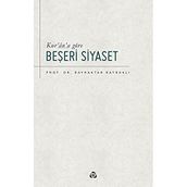 Düşün Yayıncılık Kur’an’a Göre Beşeri Siyaset Bayraktar Bayraklı