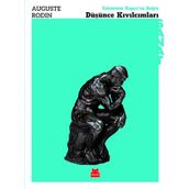 Düşünce Kıvılcımları - Auguste Rodin