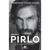Düşünüyorum, Öyleyse Oynarım - Andrea Pirlo Alessandro Alciato