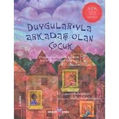 Duygularıyla Arkadaş Olan Çocuk - Lauren Rubenstein