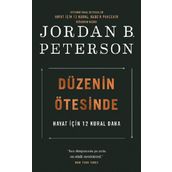 Düzenin Ötesinde - Jordan B. Peterson