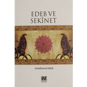 Edeb ve Sekinet - Abdülhamid Bilali