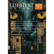 Edebiyat Ortamı Dergi 101.Sayı Kasım-Aralık 2024