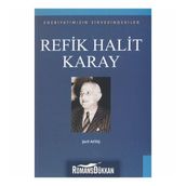 Edebiyatımızın Zirvesindekiler - Refik Halit Karay - Prof. Dr. Şerif Aktaş