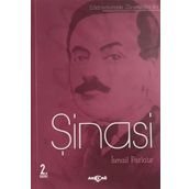 Edebiyatımızın Zirvesindekiler - Şinasi - Prof. Dr. Şerif Aktaş