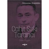 Edebiyatın Zirvesindekiler Cahit Sıtkı Tarancı - Önder Göçgün