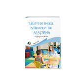 Eğiten Kitap Türkiye’de Engelli İstihdamı Ve Bir Araştırma